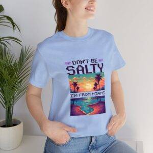 Don't be salty / Men's Miami Pixel T-shirt - Imagen 117