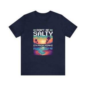 Don't be salty / Men's Miami Pixel T-shirt - Imagen 134