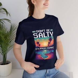 Don't be salty / Men's Miami Pixel T-shirt - Imagen 141