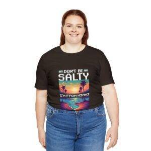 Don't be salty / Men's Miami Pixel T-shirt - Imagen 67