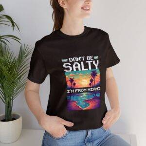Don't be salty / Men's Miami Pixel T-shirt - Imagen 69